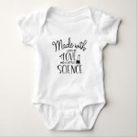 Funny Made With Lots Of Love And A Little Science Baby Bodysuit<br><div class="desc">BABY BODYSUIT
Funny Made With Lots Of Love And A Little Science
Quotes/ Sayings
Unique
Customisable</div>