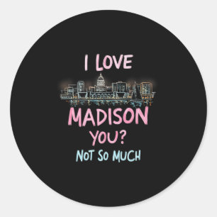 Funny Madison Wisconsin Night Skyline Vintage Prem Classic Round Sticker
