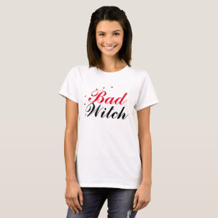 Funny magic happy halloween Bad witch  T-Shirt
