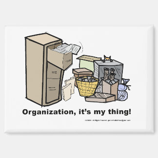 Funny magnet about organisation