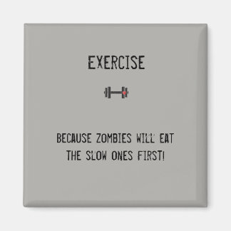 Funny magnet for fitness lovers!