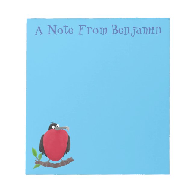 Funny magnificent frigate bird cartoon notepad (Front)
