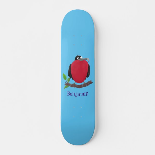 Funny magnificent frigate bird cartoon skateboard (Front)