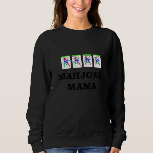 Funny Mahjong Mama 1 Sweatshirt