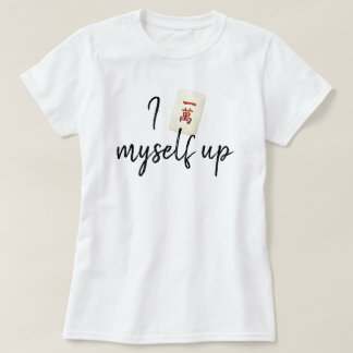 Funny Mahjong T-Shirt | Crack Myself Up