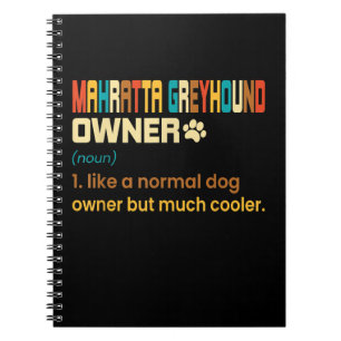Funny Mahratta Greyhound Vintage Retro Dog Mum Dad Notebook