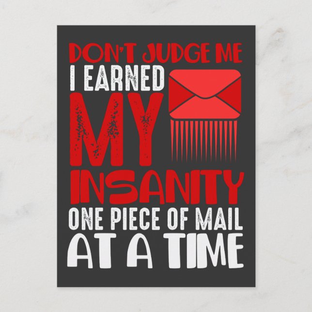 Funny Mailman Humour Insanity Mail Carrier Saying Postcard (Front)