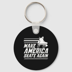 Funny Make America Skate Again Gift Roller Skater  Key Ring