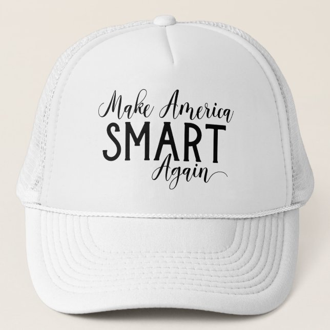 Funny Make America Smart Again Anti-Trump Script Trucker Hat (Front)