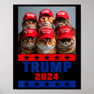 Funny Make Cats Save Again Trump Usa President Ele Poster