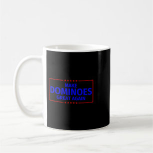 Funny Make Dominoes Great Again Parody Gifts Coffee Mug