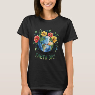 Funny Make Earth Day Every Day Cute Earth Day Wome T-Shirt