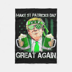 Funny Make St Patricks Day Great Again Us Flag Men Fleece Blanket