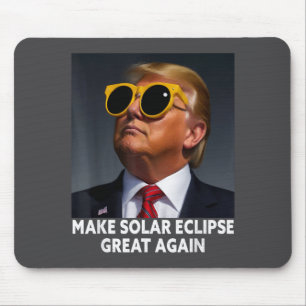 Funny Make Trump Total Solar Eclipse Great Mouse Pad