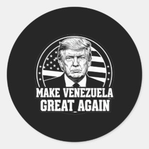 Funny Make Venezuela Great Again Trump Oil Classic Round Sticker
