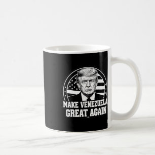 Funny Make Venezuela Great Again Trump Oil  Coffee Mug