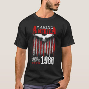 Funny Making America Great Since 1988 USA Flag 34T T-Shirt