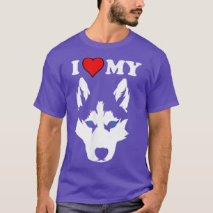 Funny Malamute Huskies Dog Owner Wolf I love My Hu T-Shirt