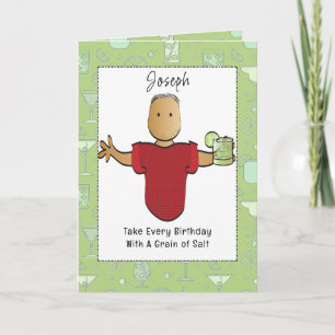 Funny Male Cartoon Margarita Birthday Card