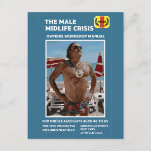 Funny Male Midlife Crisis Gifts  Postcard