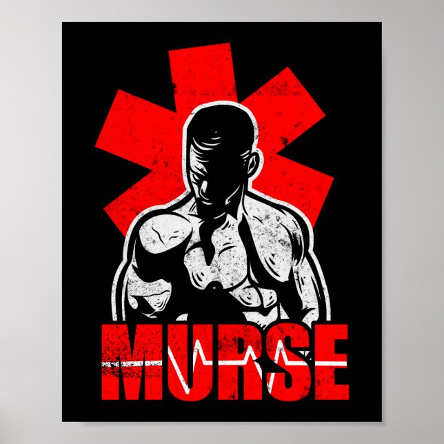 Funny Male Nurse Murse Poster (Front)