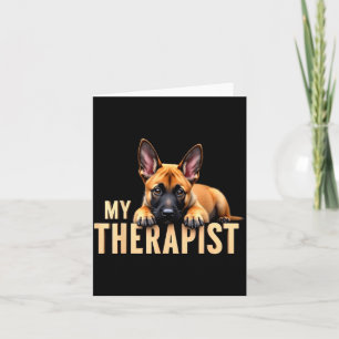 Funny Malinois Puppy My Therast Belgian Shepherd D Card