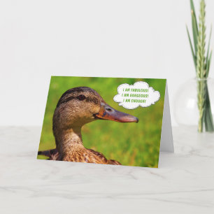 Funny Mallard Duck Affirmation Birthday Card