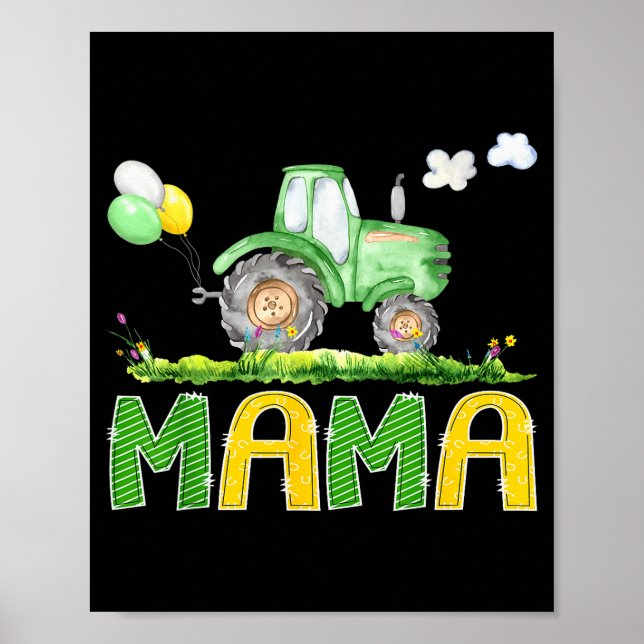 Funny Mama Birthday Boy Tractor Farm Truck Matchin Poster (Front)