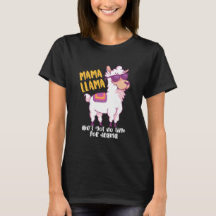 Funny Mama Llama No Time For Drama Mother's Day T-Shirt