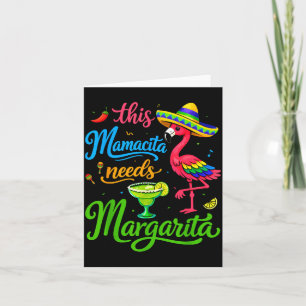 Funny Mama Needs a Margarita for Women Mum Cinco Card