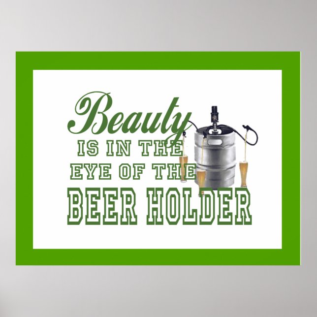 Funny Man-Cave Bachelor Pad Beer Lovers Quote Poster (Front)