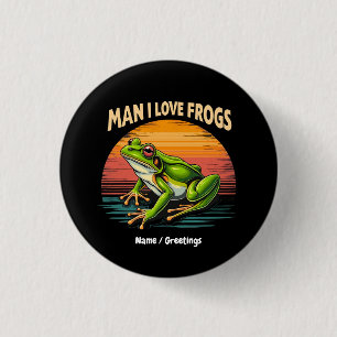 Funny Man I Love Frogs Retro Frog Lovers Cute 3 Cm Round Badge
