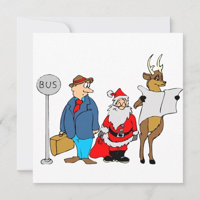 Funny Man Santa Reindeer At The Bus Stop  Card (Front)