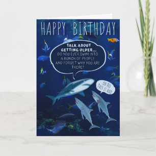 Funny Mans Shark Birthday Aging Humour Blue Card