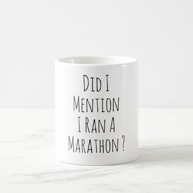 Funny Marathon Runner Marathoner Running Joke Coffee Mug (Center)