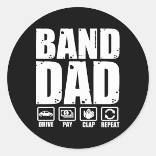 Funny Marching Band Dad Father Humour Fathers Day  Classic Round Sticker