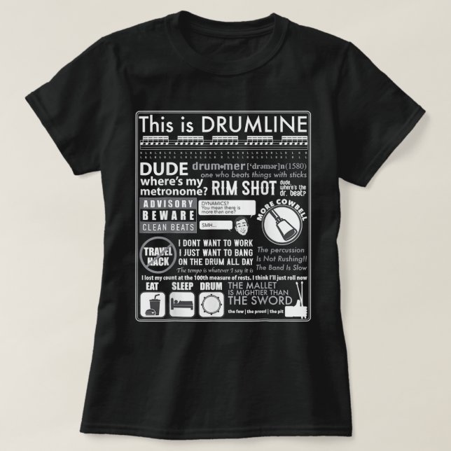 Funny Marching Band This Is Drumline Quote Musicia T-Shirt (Design Front)