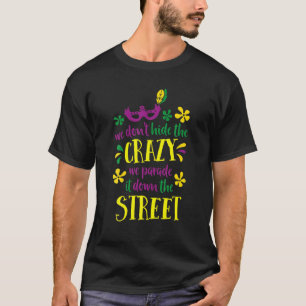 Funny Mardi Gras 2022 Parade Party Masquerade New T-Shirt