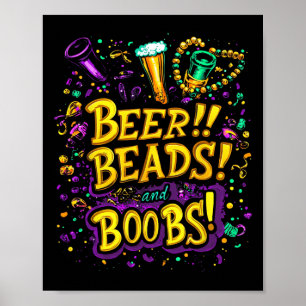 Funny Mardi Gras Beer Beads Breast New Orleans Poster