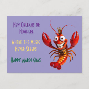 Funny Mardi Gras Crawfish - New Orleans or Nowhere Postcard