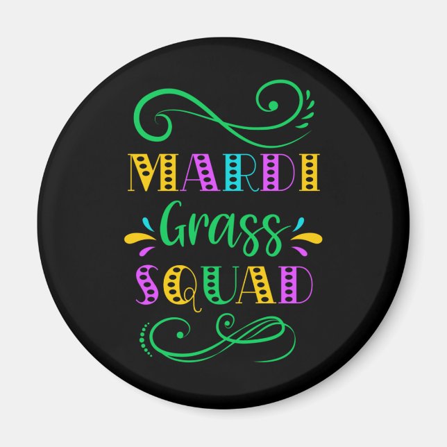 Funny Mardi Gras | Mardi Grass Squad Magnet (Front)
