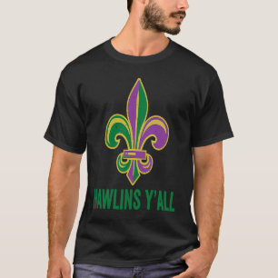 Funny Mardi Gras Nawlins Y'all Bourbon Street New  T-Shirt