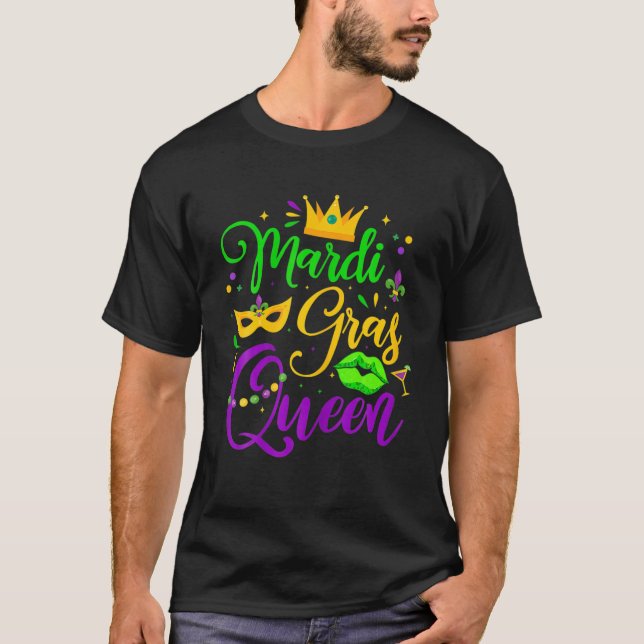 Funny Mardi Gras Queen Crown Parade Festival Party T-Shirt (Front)