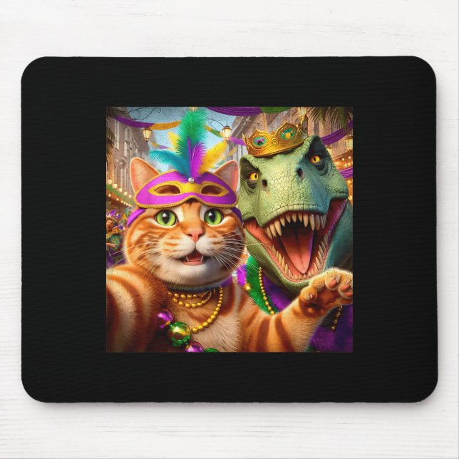 Funny Mardi Gras Selfie Cat Dinosaur Quote _3  Mouse Pad (Front)