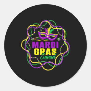 Funny Mardi Gras Squad Gold Purple Green Beads Fat Classic Round Sticker