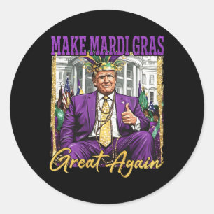 Funny Mardi Gras Trump 2026 Fat Tuesday Carnival M Classic Round Sticker