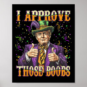 Funny Mardi Gras Usa I Approve Those S Poster
