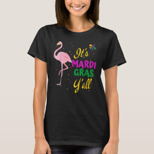 Funny Mardi Gras Y'anll Flamingo New Orleans Festi T-Shirt
