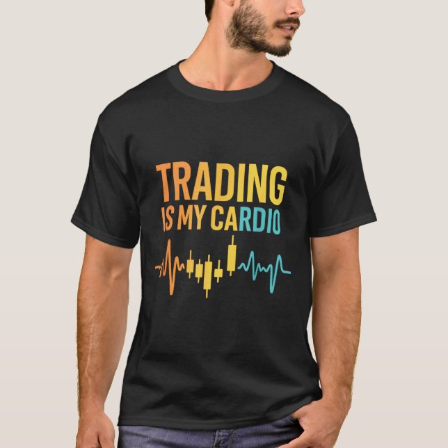 Funny Market For Trader Dad, Trading Quotes Stocks T-Shirt (Front)
