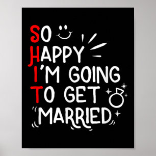 Funny Marriage Gift Hilarious Groom Bride Wedding  Poster